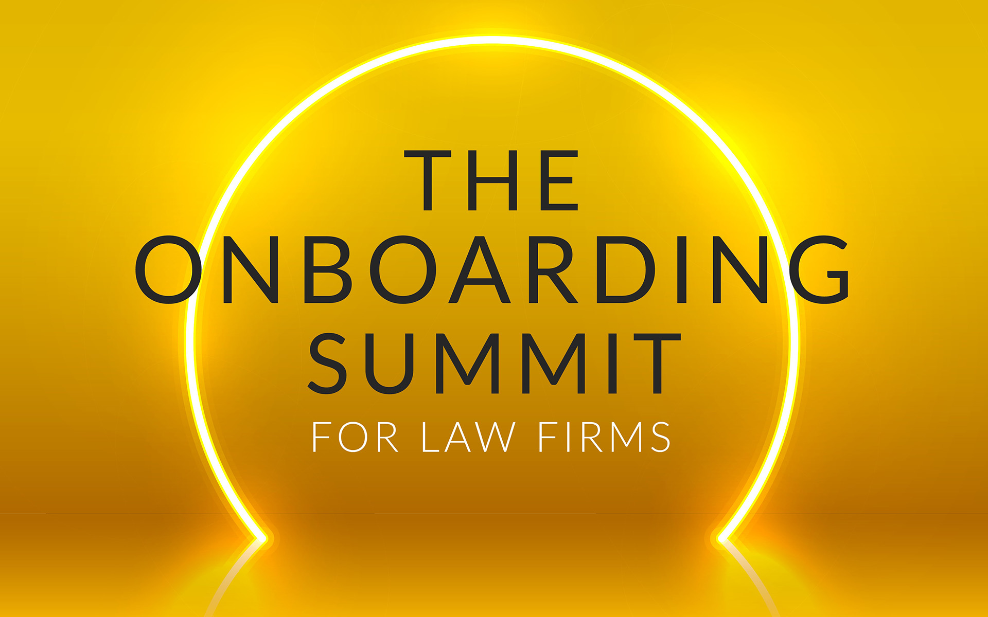 The onboarding summit for law firms with yellow neon circle on yellow background